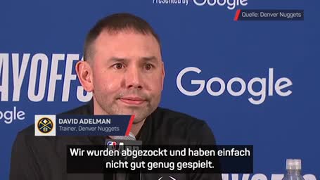 Denver Nuggets "wurden abgezockt"