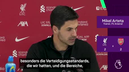 Arteta "verärgert" nach 2:2 gegen Liverpool